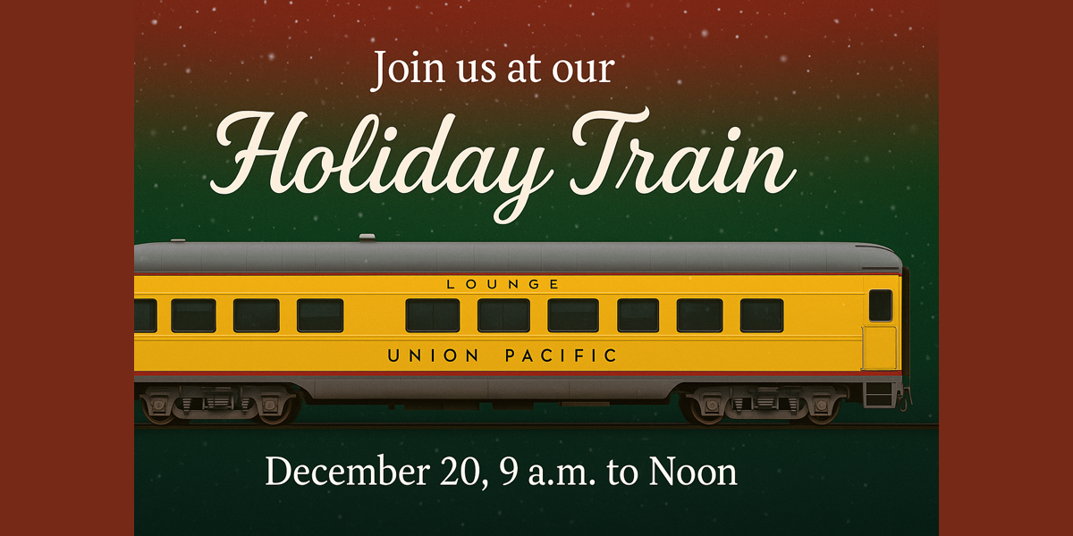 Holiday Train Dec 20, 9 a.m. to Noon